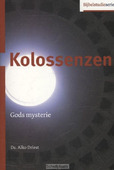 KOLOSSENZEN - DRIEST, ALKO - 9789055604890