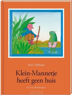 KLEIN-MANNETJE HEEFT GEEN HUIS - VELTHUIJS, MAX - 9789055797523