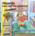 NOORTJE MOET NAAR HET ZIEKENHUIS LUISTER - KLOP, NELLY - 9789059521803