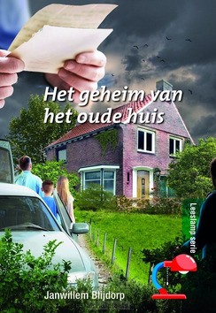 GEHEIM VAN HET OUDE HUIS - BLIJDORP, JANWILLEM - 9789059524279