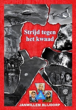 STRIJD TEGEN HET KWAAD - BLIJDORP, JANWILLEM - 9789059524477