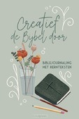 CREATIEF DE BIJBEL DOOR - STOOVÉ, MARJOLEIN - 9789065395344