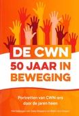 DE CWN 50 JAAR IN BEWEGING - STOPPELS, SAKE ; HOOPEN, ROBIN TEN - 9789071571428