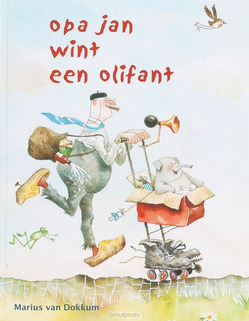 OPA JAN WINT EEN OLIFANT - DOKKUM, M. VAN - 9789072736543