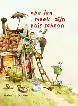 OPA JAN MAAKT ZIJN HUIS SCHOON - DOKKUM, M. VAN - 9789072736710