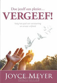 DOE JEZELF EEN PLEZIER VERGEEF! - MEYER, JOYCE - 9789083058306