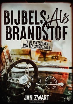 BIJBEL ALS BRANDSTOF - ZWART, JAN - 9789083453040