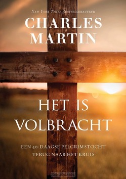 HET IS VOLBRACHT - MARTIN, CHARLES - 9789083507316