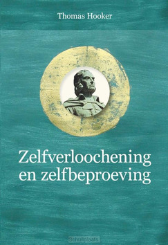 ZELFVERLOOCHENING EN ZELFBEPROEVING - HOOKER, THOMAS - 9789087183684