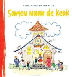 SAMEN NAAR DE KERK - BIKKER, LINDA; REIJM, JAN - 9789088974212