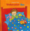 WELTERUSTEN BAS - 9789089012814