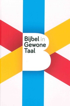 BIJBEL IN GEWONE TAAL STANDAARD - NEDERLANDS BIJBELGENOOTSCHAP - 9789089120007