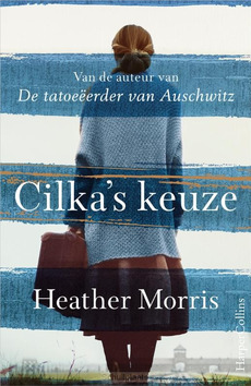 CILKA'S KEUZE - MORRIS, HEATHER - 9789402704112