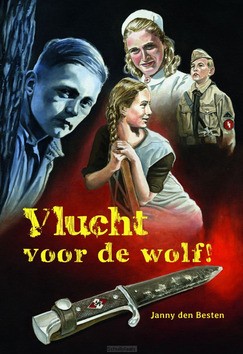 VLUCHT VOOR DE WOLF - BESTEN, JANNY DEN - 9789402909845