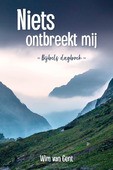 NIETS ONTBREEKT MIJ - GENT, WIM VAN - 9789402910308