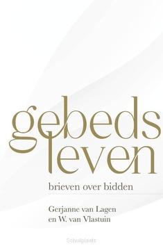 GEBEDSLEVEN - LAGEN, GERJANNE VAN EN W. VAN VLASTUIN - 9789402910766