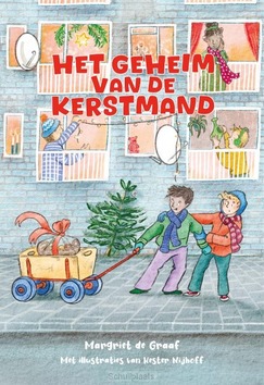 GEHEIM VAN DE KERSTMAND - GRAAF, MARGRIET DE - 9789402910896