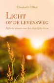 LICHT OP DE LEVENSWEG - ELLIOT, ELISABETH - 9789402911060