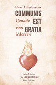 COMMUNIS EST GRATIA - ALDERLIESTEN, HANS - 9789402911091