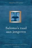 SALOMO'S RAAD AAN JONGEREN - FRUYTIER, JACOBUS - 9789402911923