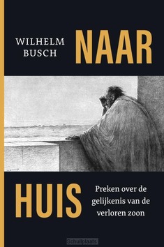 NAAR HUIS - BUSCH, WILHELM - 9789402911930