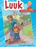 LUUK EN DE SLAAF IN HET PARK - ANKER,-HARDEMAN, LIZE - 9789463702829