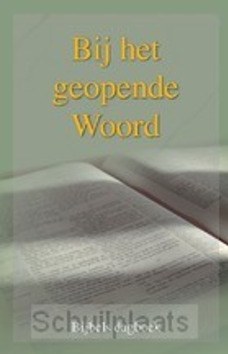 BIJ HET GEOPENDE WOORD 2025 - 9789463702898