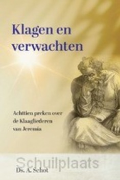 KLAGEN EN VERWACHTEN - SCHOT, DS. A. - 9789463702997