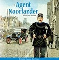 AGENT NOORLANDER - KLAASSE,-DEN HAAN, DITTEKE - 9789463703048