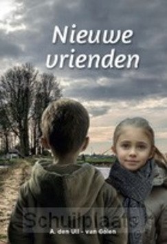 NIEUWE VRIENDEN - UIL,-VAN GOLEN, A. DEN - 9789463703130