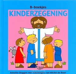 KINDERZEGENING B-BOEKJE - DOGGEN, ANNETTE - 9789465020273