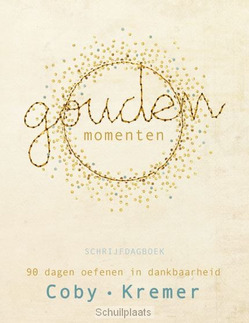 GOUDEN MOMENTEN - KREMER, COBY - 9789491844713