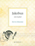 JAKOBUS - LEVEN UIT GELOOF - MOORE, BETH - 9789491844959