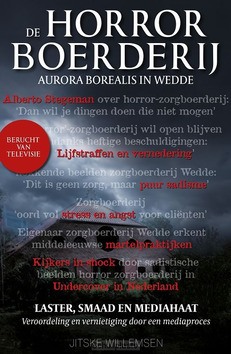 DE HORRORBOERDERIJ AURORA BOREALIS IN WE - WILLEMSEN, JITSKE - 9789492107510