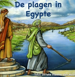 PLAGEN IN EGYPTE - KLAASSE,-DEN HAAN, DITTEKE - 9789492987457