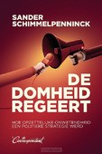 DE DOMHEID REGEERT - SCHIMMELPENNINCK, SANDER - 9789493254497